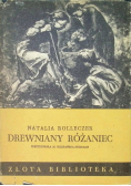 Drewniny rożaniec