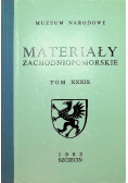Materiały zachodniopomorskie tom XXXIX