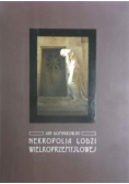Nekropolia Łodzi Wielkoprzemysłowej