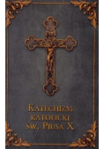 Katechizm katolicki Św. Piusa X