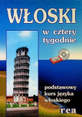 Włoski w cztery tygodnie Kurs podstawowy