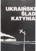 Ukraiński ślad Katynia
