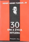 30 dni z życia Hitlera