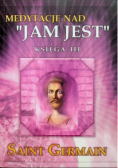 Medytacje nad Jam Jest Księga III