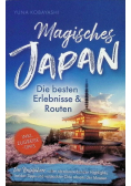 Magisches Japan: Die besten Erlebnisse und Routen