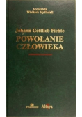 Biblioteka Filozofów Tom 55 Powołanie człowieka