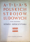 Atlas polskich strojów ludowych Strój Łańcucki