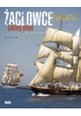Żaglowce świata: Sailing ships of the world