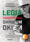 Legia Cudzoziemska damskim okiem