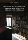 Historyczny Księgozbiór Kamedułów Eremitów Z Krakowskich Bielan Jacek Party