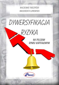 Dywersyfikacja ryzyka na polskim rynku kapitałowym