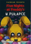 Five Nights At Freddys W pułapce