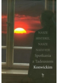 Nasze histerie, nasze nadzieje