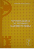 Wprowadzenie do ekonomii matematycznej