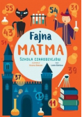 Fajna matma. Szkoła czarodziejów