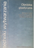 Obróbka plastyczna