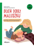 Dzień dobry, maluszku