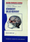 Anatomia prawidłowa człowieka Ośrodkowy układ nerwowy