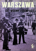 Warszawa lat wojny i okupacji. Zeszyt 4