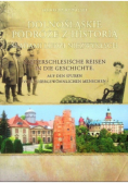 Dolnośląskie podróże z historią śladami ludzi niezwykłych