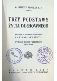 Trzy podstawy życia duchownego 1927 r.