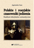 Polskie i rosyjskie czasowniki jedzenia