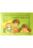 Podajmy sobie rece