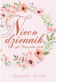 Nieco dziennik czyli Twoje piękne chwile