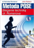 Metoda Pose Bieganie techniką dr Romanova