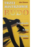 Trzej mistrzowie budo