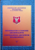 Informator o zasobie archiwalnym centralnego archiwum wojskowego