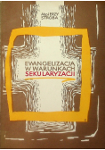 Ewangelizacja w warunkach sekularyzacji