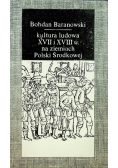 Kultura ludowa XVII I XVIII w na ziemiach Polski Środkowej