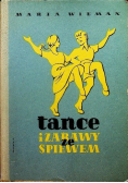 Tańce i zabawy ze śpiewem