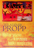 Historyczne korzenie bajki magicznej