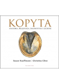 Kopyta. Anatomia, pielęgnacja, diagnostyka i leczenie