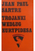 Trojanki według Eurypidesa