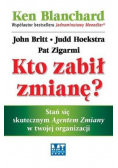 Kto zabił zmianę