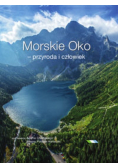 Morskie Oko przyroda i człowiek