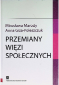Przemiany więzi społecznych