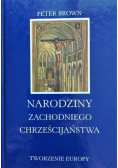 Narodziny zachodniego chrześcijaństwa
