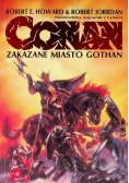 Conan zakazane miasto Gothan
