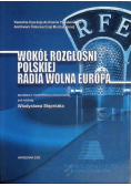 Wokół rozgłośni polskiej Radia Wolna Europa
