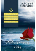 Pod czerwoną różą