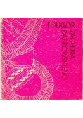 Folklor Zagłębia Dąbrowskiego