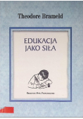 Edukacja jako siła