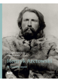 Henryk Arctowski W świecie myśli