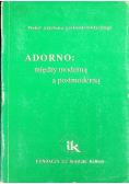 Adorno między moderną a postmoderną