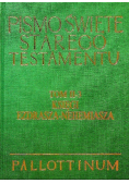 Pismo Święte Starego Testamentu Tom 2 Księgi Ezdrasza Nehemiasza
