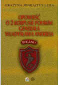 Opowieść o 2 korpusie polskim generała Władysława Andersa